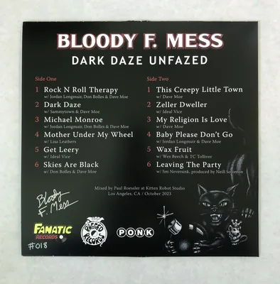 “Dark Daze Unfazed” by Bloody F. Mess